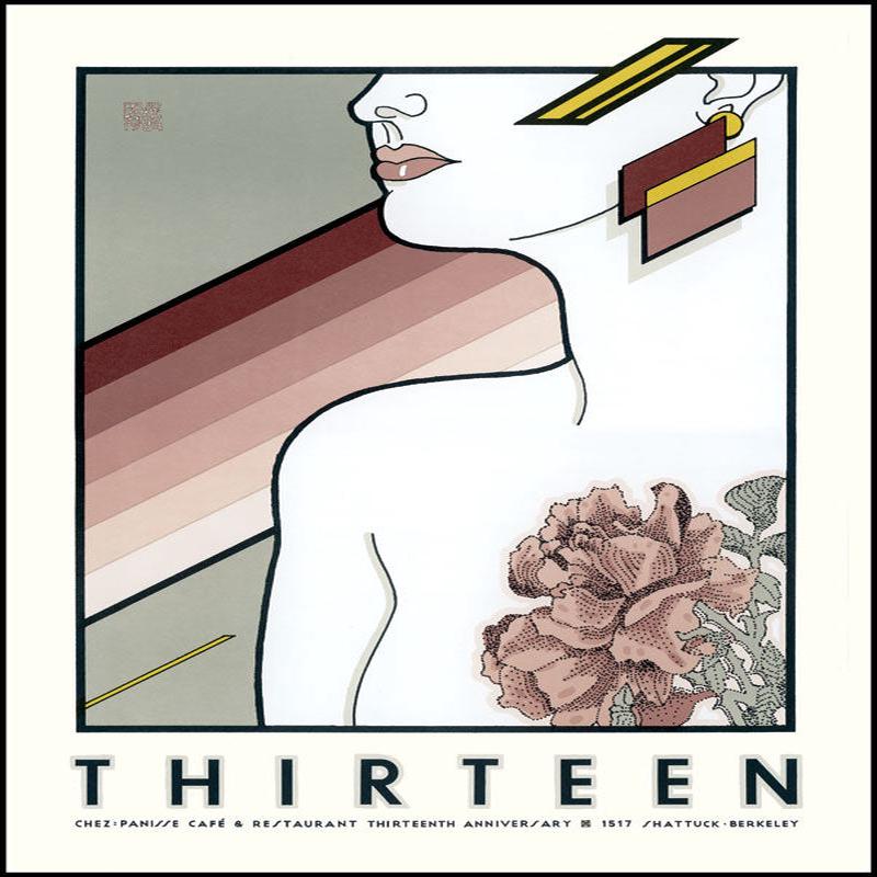 (*NEW ARRIVAL*) (Chez Panisse) David Lance Goines. THIRTEEN: Chez Panisse Thirteenth Birthday *Signed*