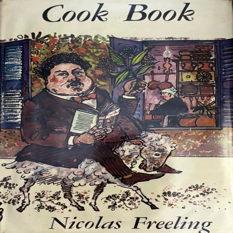 (*NEW ARRIVAL*) (Food Writing) Nicholas Freeling. Cook Book