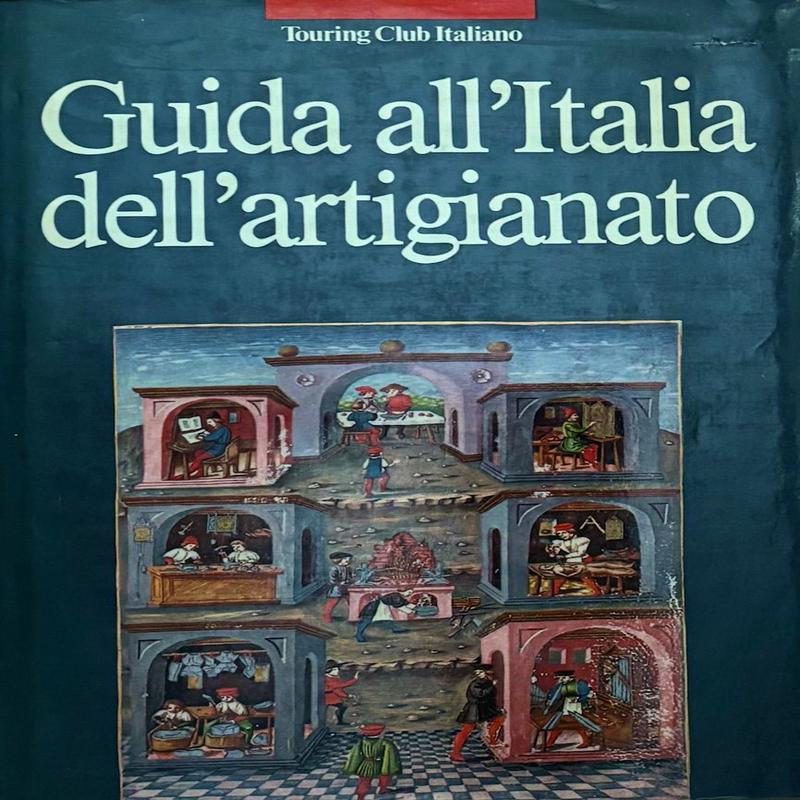 (*NEW ARRIVAL*) (Italian) Touring Club Italiano. Guida all\'Italia dell\'Artigianato
