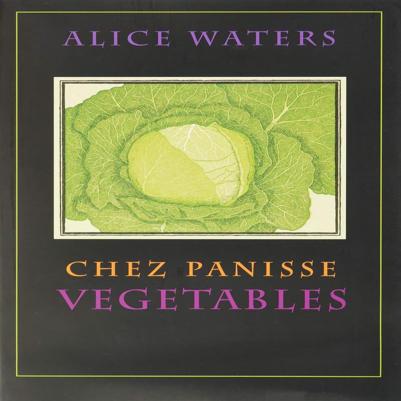 (*NEW ARRIVAL*) Chez Panisse Vegetables (Alice Waters) *Signed*