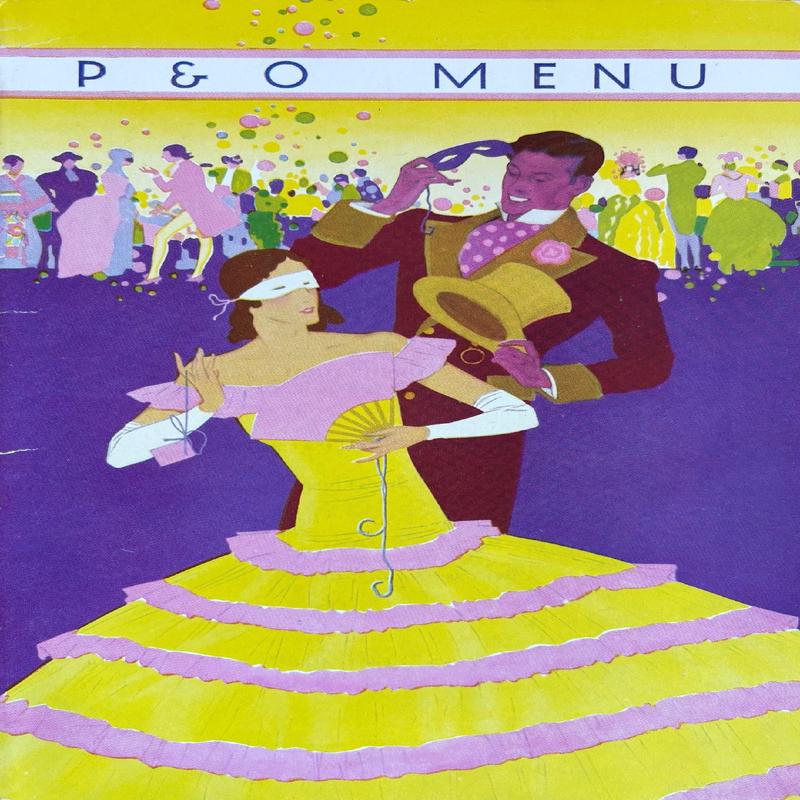 P & O Lines. S.S. Strathaird. P & O Menu: Dinner
